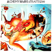 Dire Straits - Alchemy: Dire Straits Live