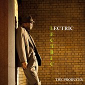 Lectric - The Producer 