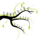 Something With Trees