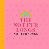 Not Fur Songs