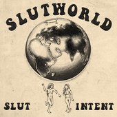 Slutworld [Explicit]