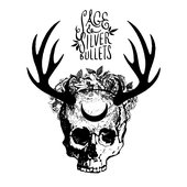 Sage & Silver Bullets
