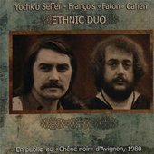 Etnic Duo en public au Chêne Noir d'Avignon (1980)