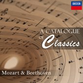 A Catalogue of Classics: Mozart & Beethoven