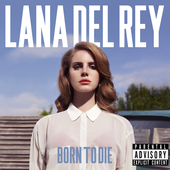 born to die (explicit)