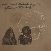 everytimeithinkaboutyouiknowit'llbeokay
