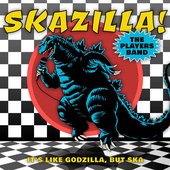 SKAZILLA!