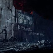 Darkness Behind The Wall