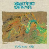 If You Have Time