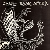 Comic Book Opera