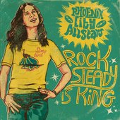 Rocksteady Is King
