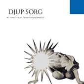 DJUP SORG