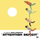 Attention Deficit [Explicit]