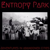 Adventures in Abandoned Cities
