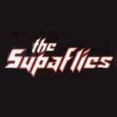 The Supaflies