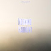 Morning Harmony