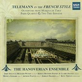 Telemann In the French Style: Ouverture from Musique de Table, Paris Quartet and Two Trio Sonatas