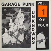 GARAGE PUNK UNKNOWNS