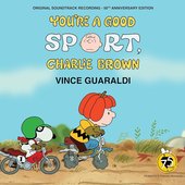 You're A Good Sport, Charlie Brown [50th Anniversary Edition]