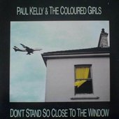 Don't Stand So Close to the Window