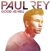 paul rey - 2015 - Good as Hell.jpg