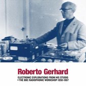 Electronic Explorations from His Studio / The BBC Radiophonic Workshop 1958-1967