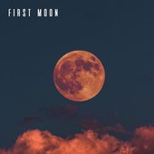 First Moon