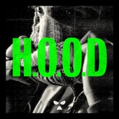 H.O.O.D 2025 [Explicit]