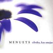 Menuets - Cilvēks, Kas Smejas