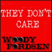 They Don't Care - Single