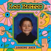 Los Retros - Looking Back EP
