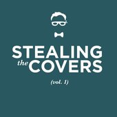 Stealing the Covers, Vol. 1