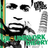 The Groundwork Theory