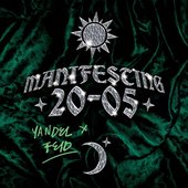 MANIFESTING 20-05 - EP