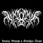 Journey Through A Grotesque Dream