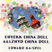 Chyekk China Doll/Aa‚Àüzhyd China Doll