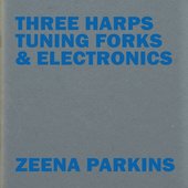 Three Harps, Tuning Forks & Electronics