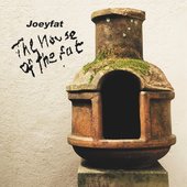 The House Of The Fat (2024 Remaster)