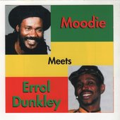 Moodie Meets Errol Dunkley 