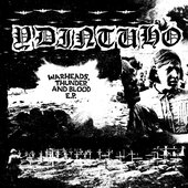 Warheads, Thunder And Blood E.P.