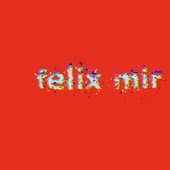 felix mir title red