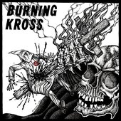 BURNING KROSS