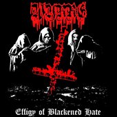 Effigy of Blackened Hate