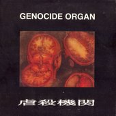 Genocide Organ