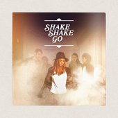 Shake Shake Go - We Are Now EP (2015)