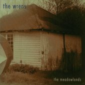 The Wrens - The Meadowlands.jpg