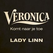 Veronica Komt Naar Je Toe (Single Edit) - Single