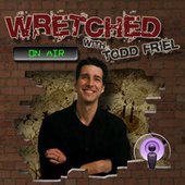 Wretched with Todd Friel