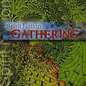Spirit Nation Gathering - The Best Of Spirit Nation