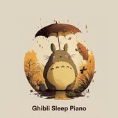 Ghibli Sleep Piano